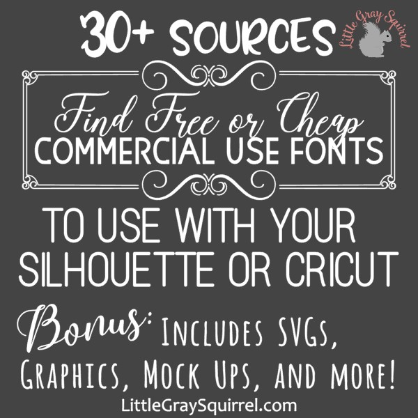 Find free or cheap commercial use fonts to use with Silhouette or Cricut, including SVGs, graphics, mock ups, and more